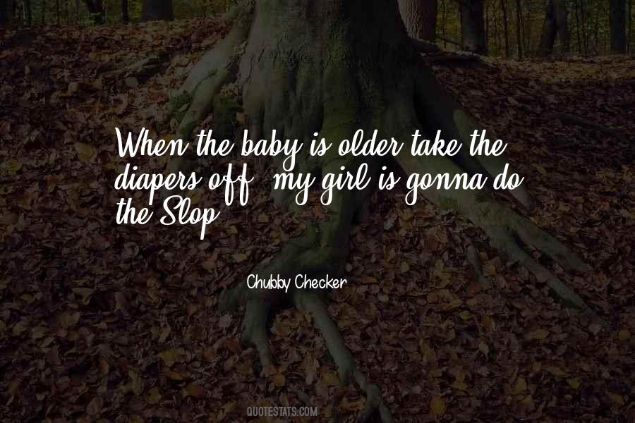 Chubby Checker Quotes #1850723