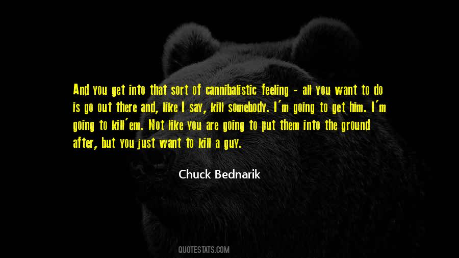 Chuck Bednarik Quotes #1626994