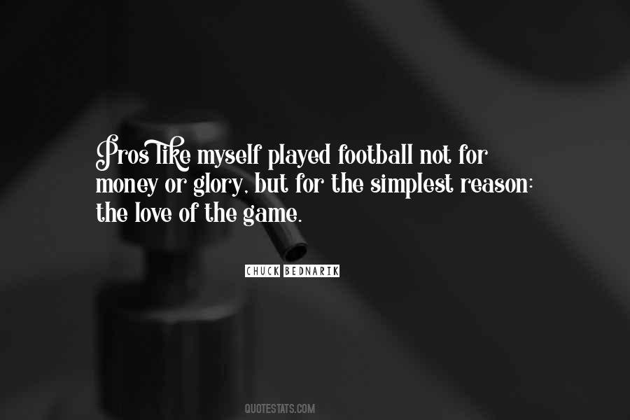 Chuck Bednarik Quotes #411697