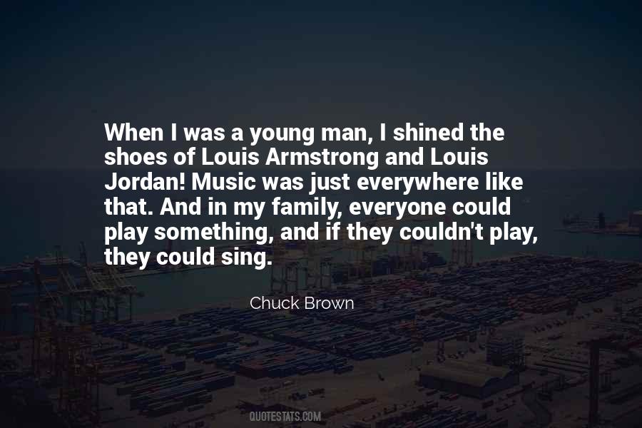 Chuck Brown Quotes #1444855
