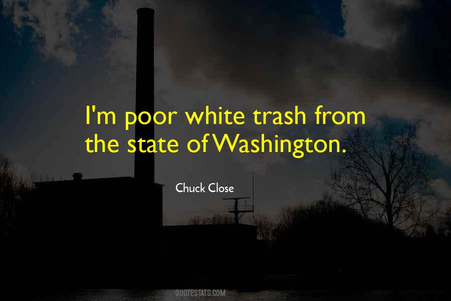 Chuck Close Quotes #127330