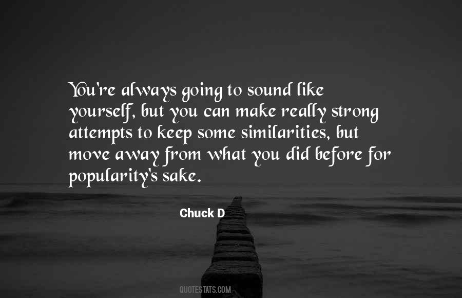 Chuck D Quotes #1400015
