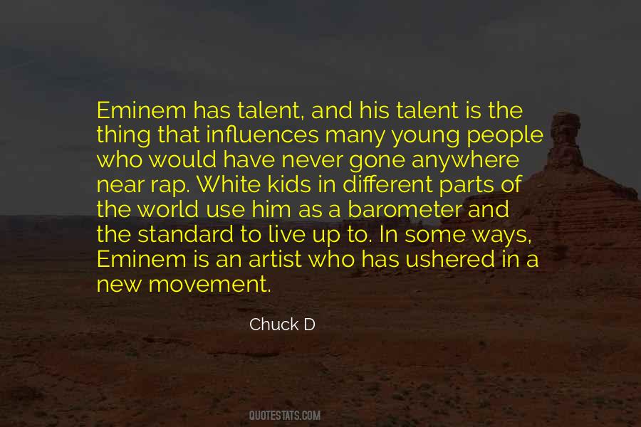 Chuck D Quotes #288808