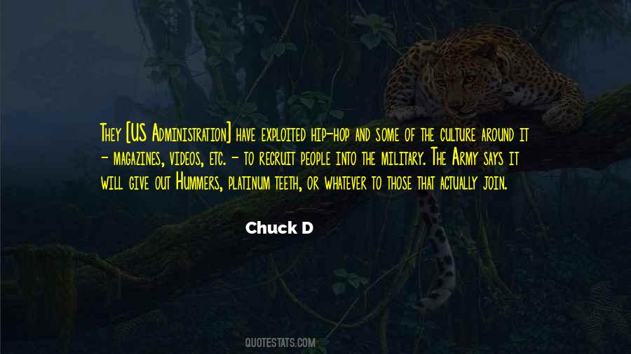 Chuck D Quotes #700200