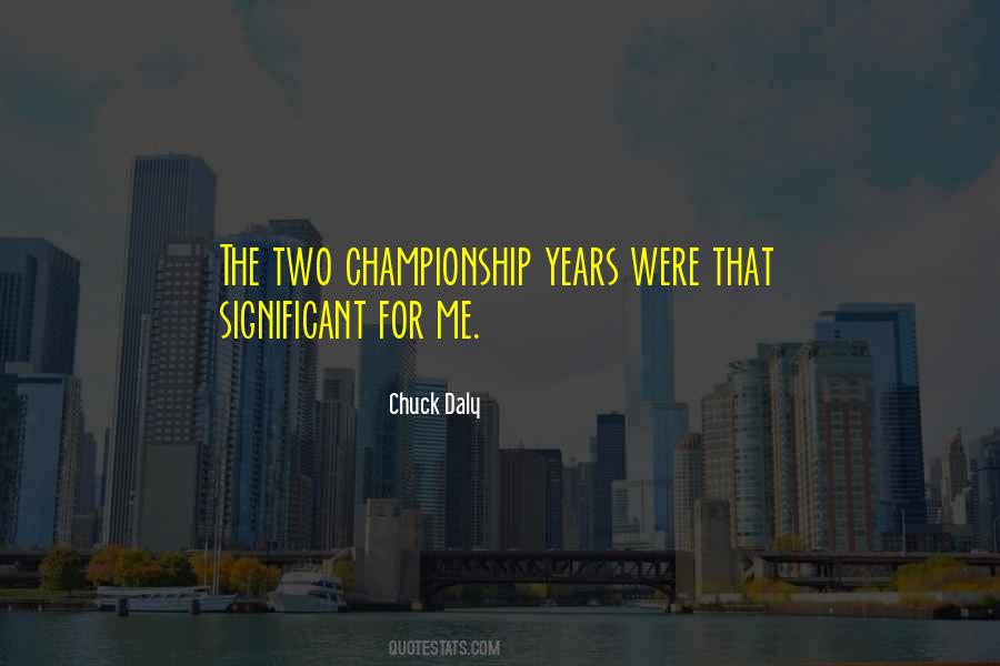 Chuck Daly Quotes #680860