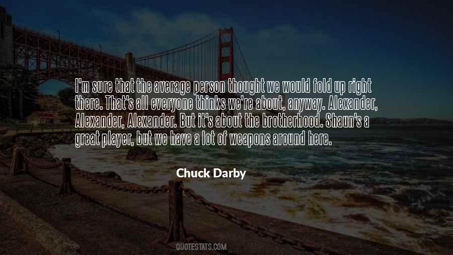 Chuck Darby Quotes #316610