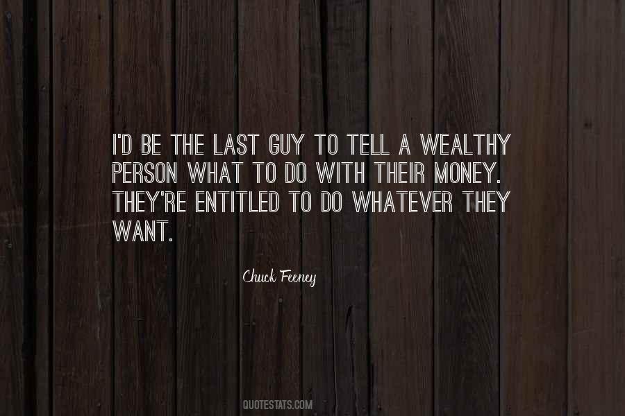 Chuck Feeney Quotes #728065