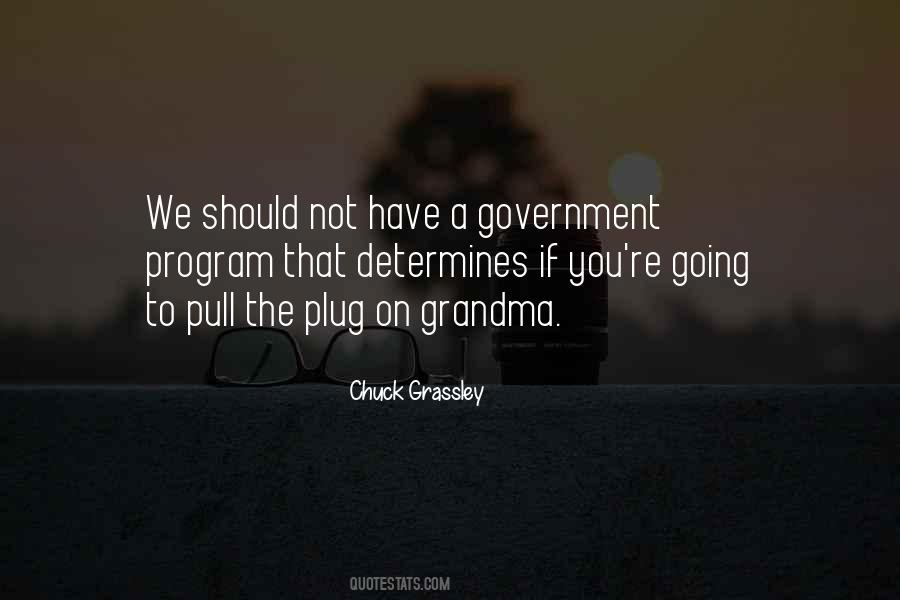 Chuck Grassley Quotes #1175879