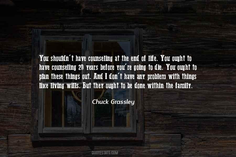 Chuck Grassley Quotes #1360199
