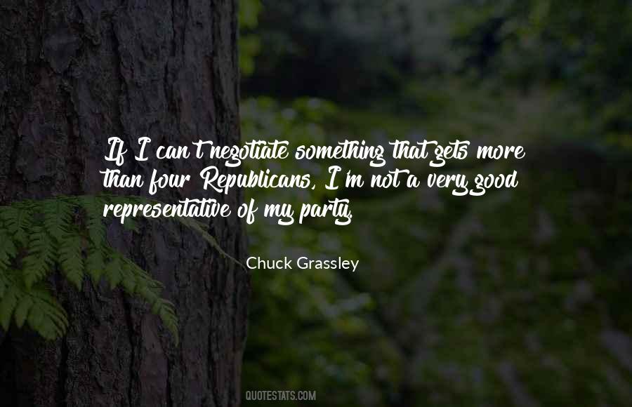 Chuck Grassley Quotes #1406381