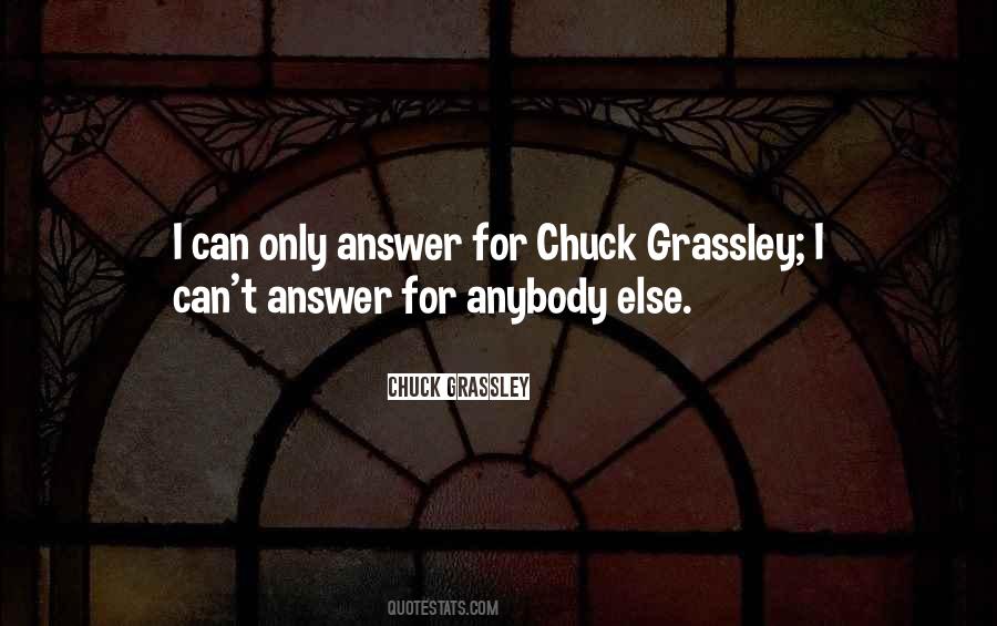 Chuck Grassley Quotes #1443109