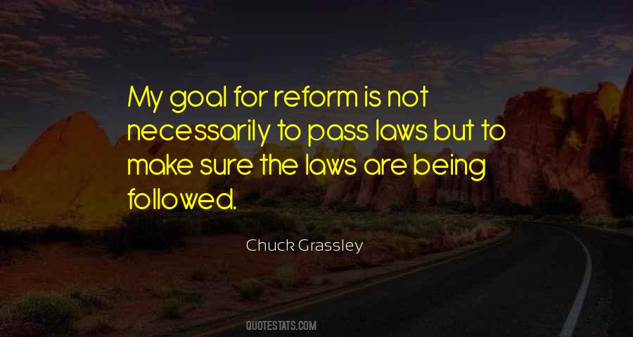 Chuck Grassley Quotes #1731356
