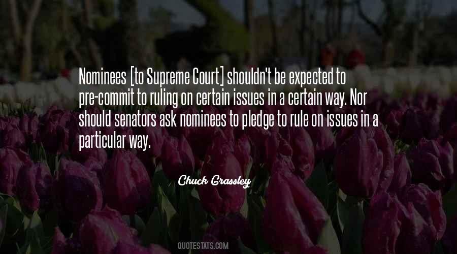 Chuck Grassley Quotes #1814991