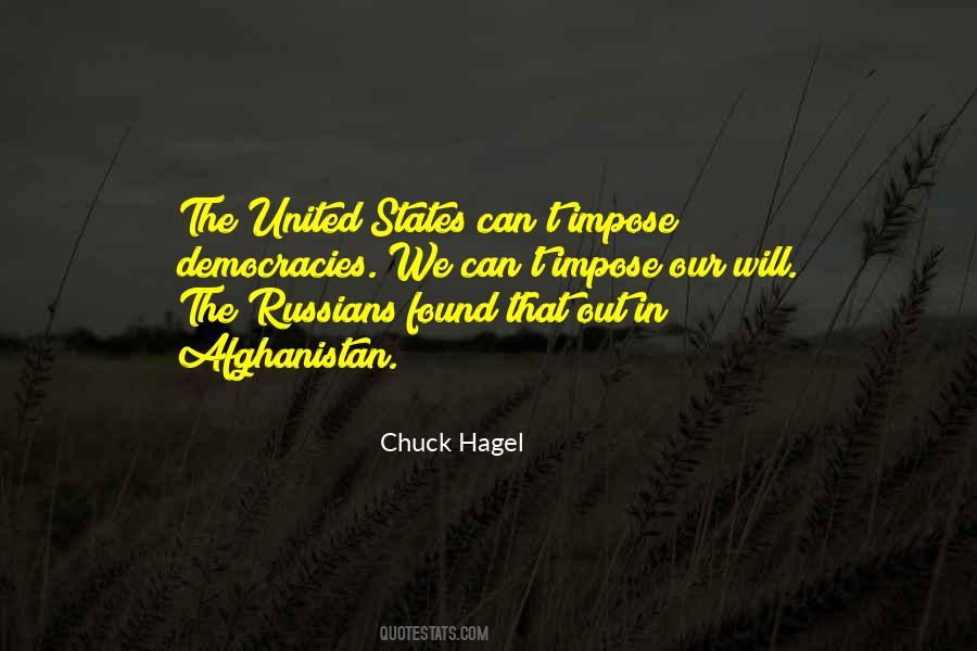 Chuck Hagel Quotes #1249978