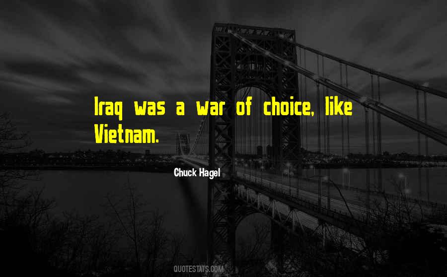 Chuck Hagel Quotes #252034