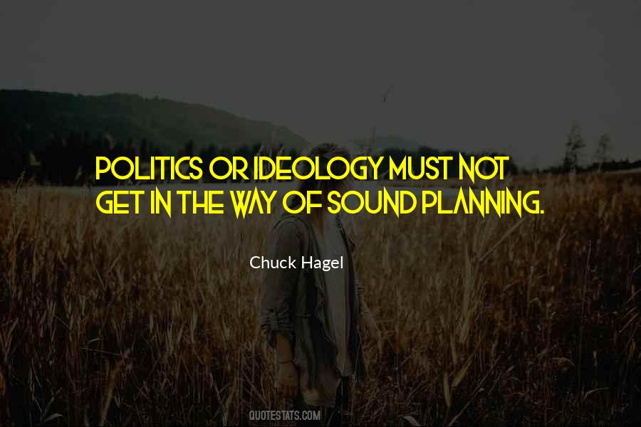 Chuck Hagel Quotes #653228