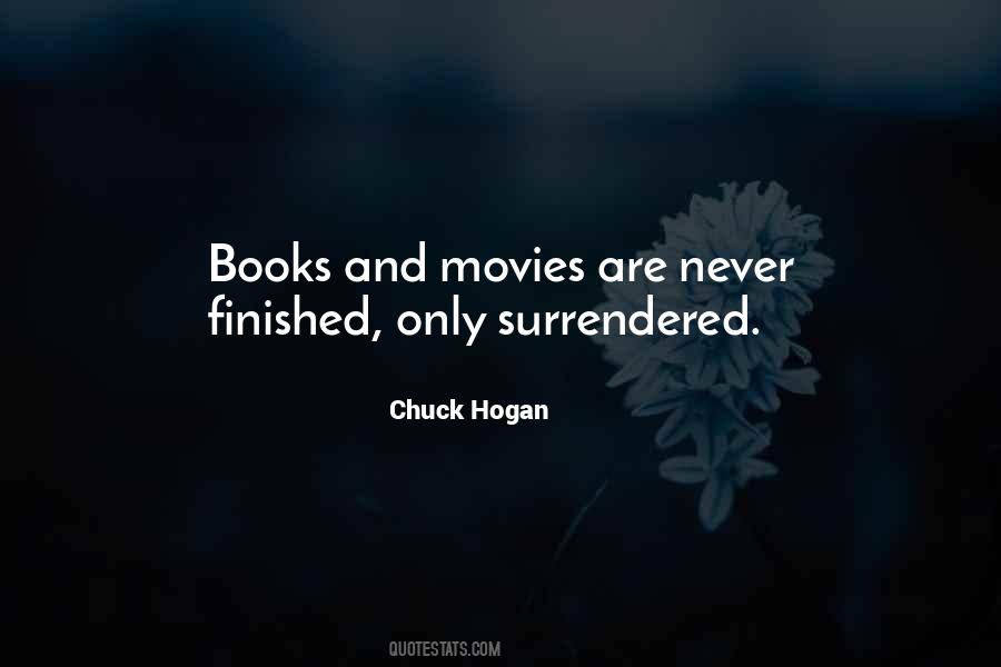 Chuck Hogan Quotes #381322