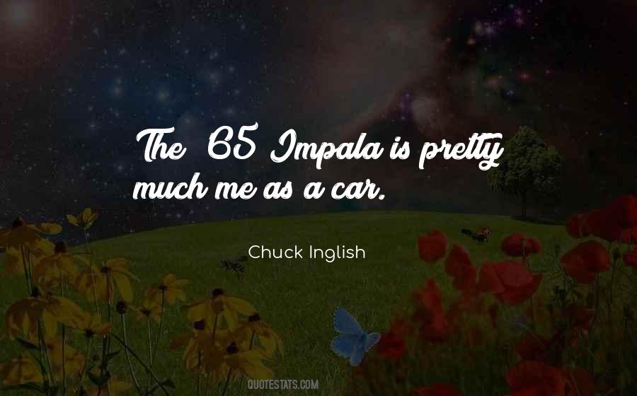 Chuck Inglish Quotes #1649297