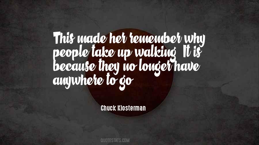 Chuck Klosterman Quotes #1111007