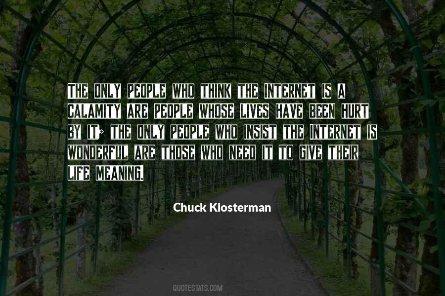 Chuck Klosterman Quotes #1358367