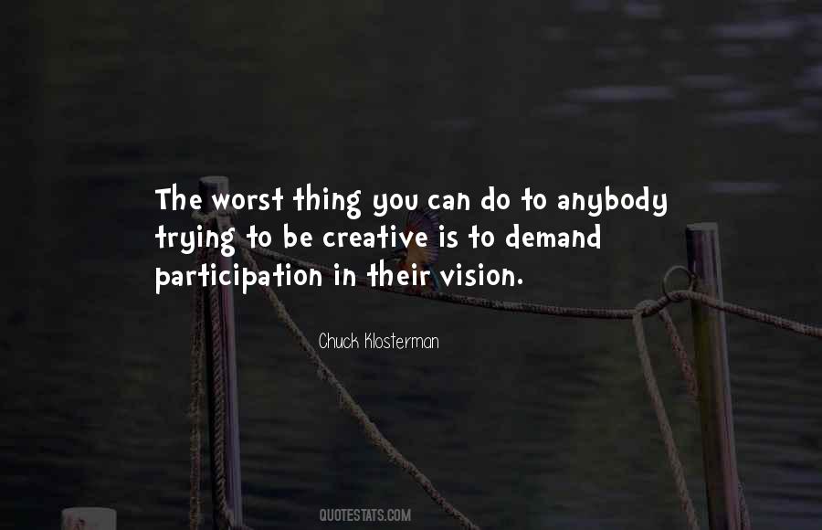 Chuck Klosterman Quotes #274405 Chuck Klosterman Quotes #274405