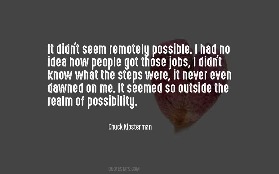Chuck Klosterman Quotes #481125
