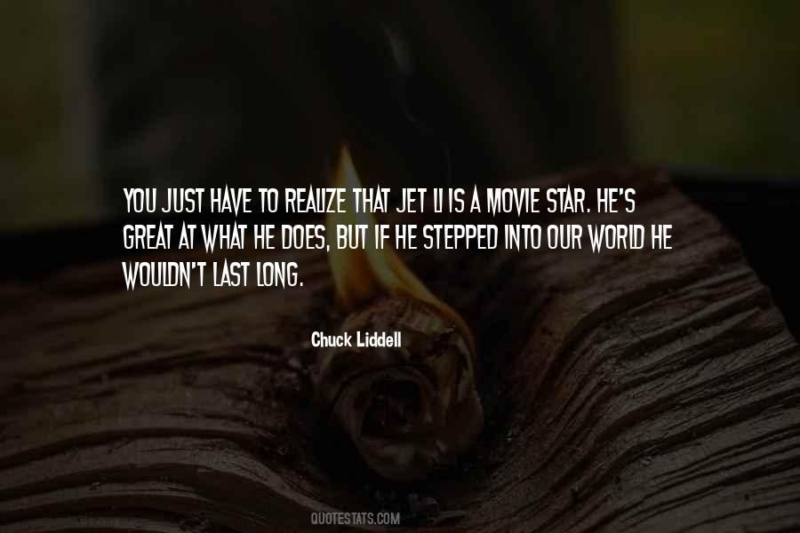 Chuck Liddell Quotes #126413