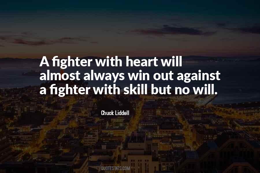 Chuck Liddell Quotes #359297