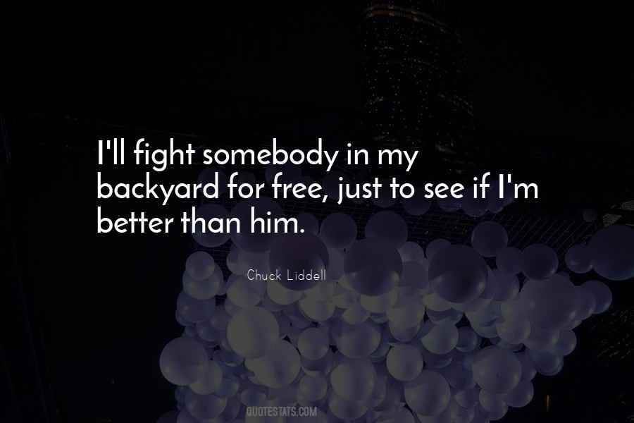 Chuck Liddell Quotes #399511