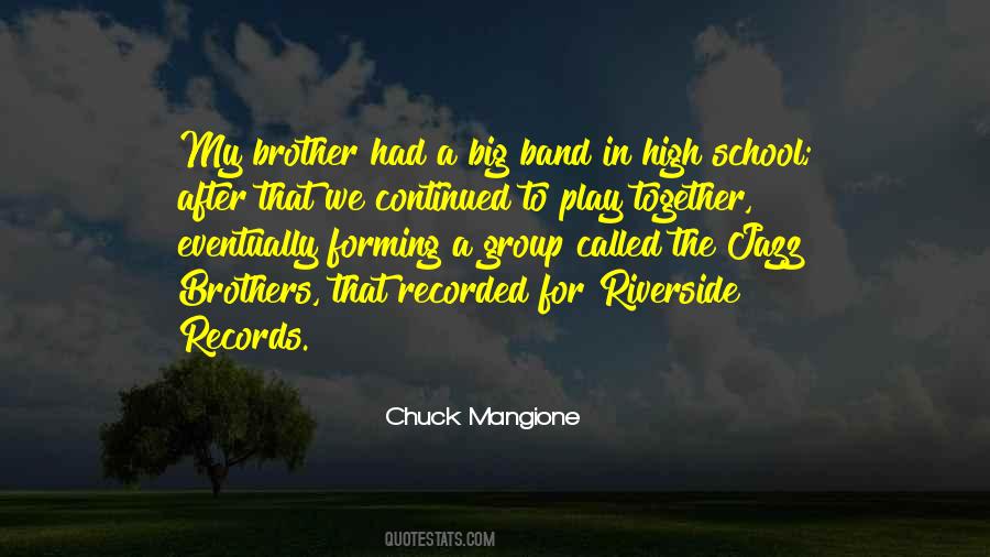 Chuck Mangione Quotes #1470361