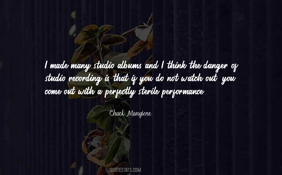 Chuck Mangione Quotes #1709526