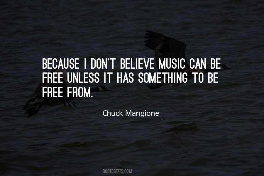 Chuck Mangione Quotes #214058