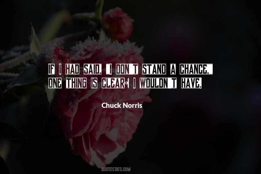 Chuck Norris Quotes #673750