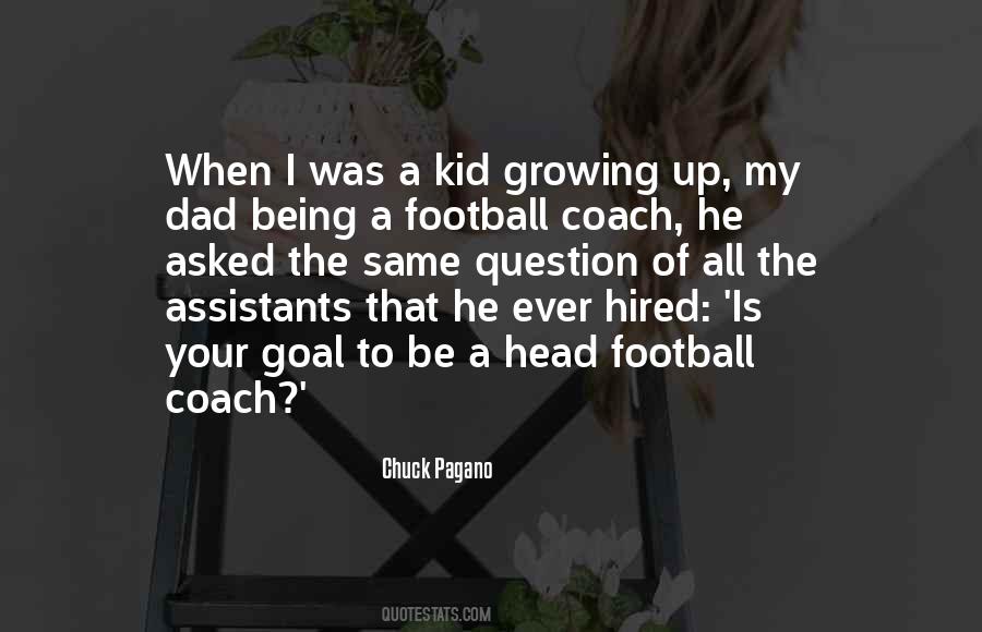 Chuck Pagano Quotes #600203