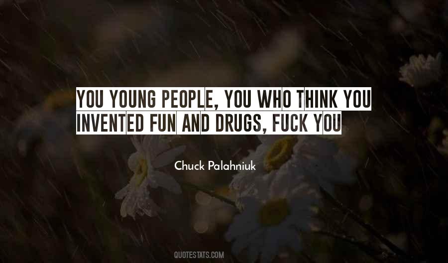 Chuck Palahniuk Quotes #1104571