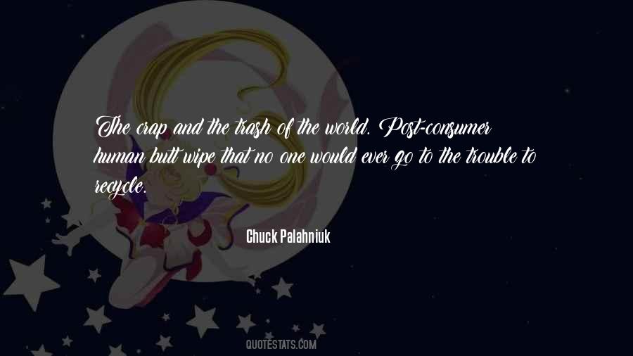 Chuck Palahniuk Quotes #1648943