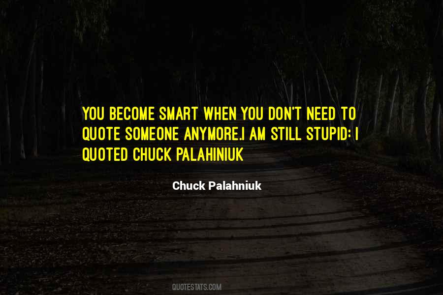 Chuck Palahniuk Quotes #578314