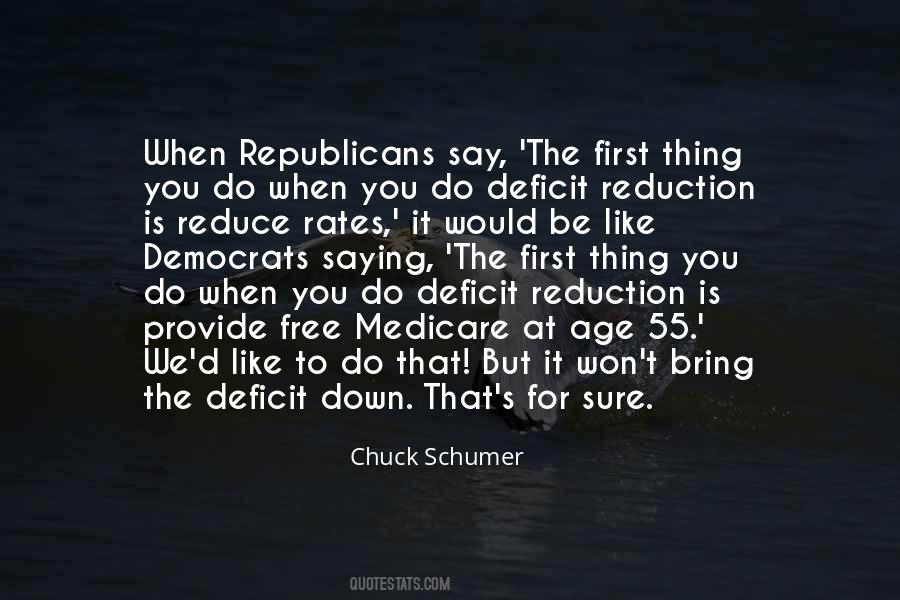 Chuck Schumer Quotes #654954