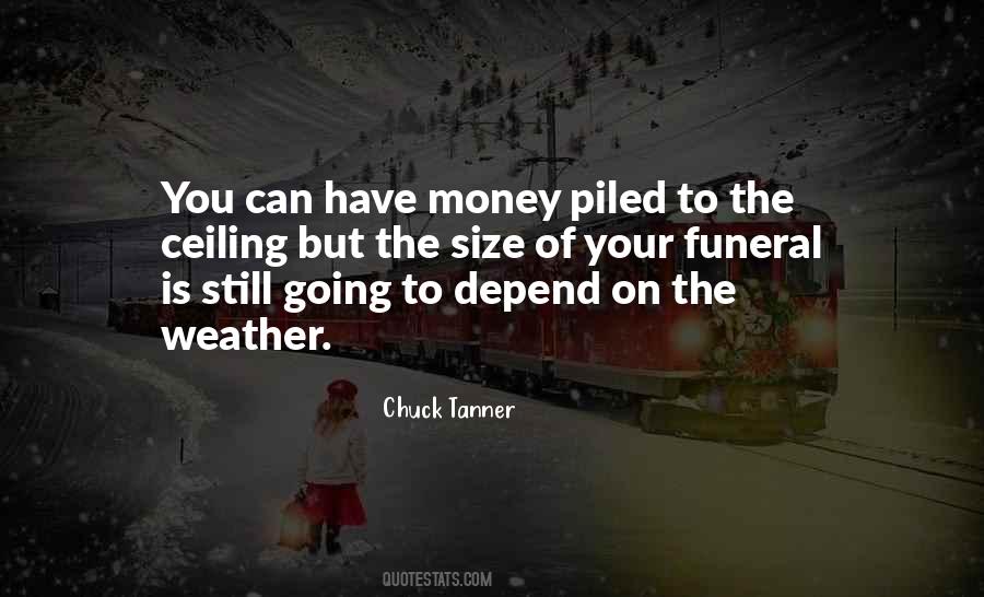 Chuck Tanner Quotes #1708225
