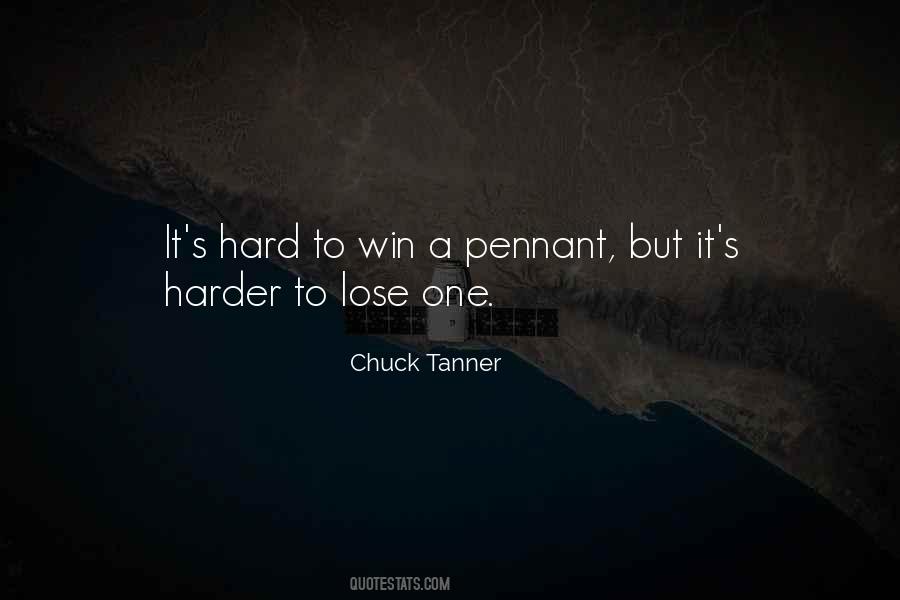 Chuck Tanner Quotes #586061
