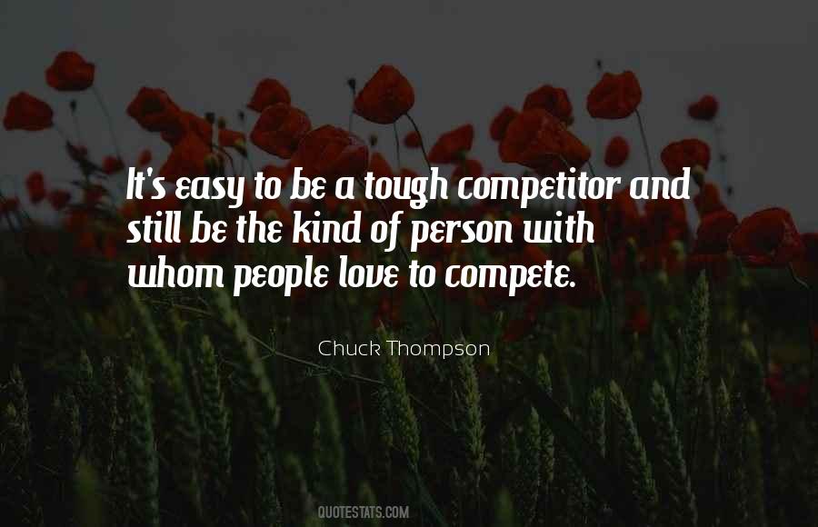 Chuck Thompson Quotes #1682790