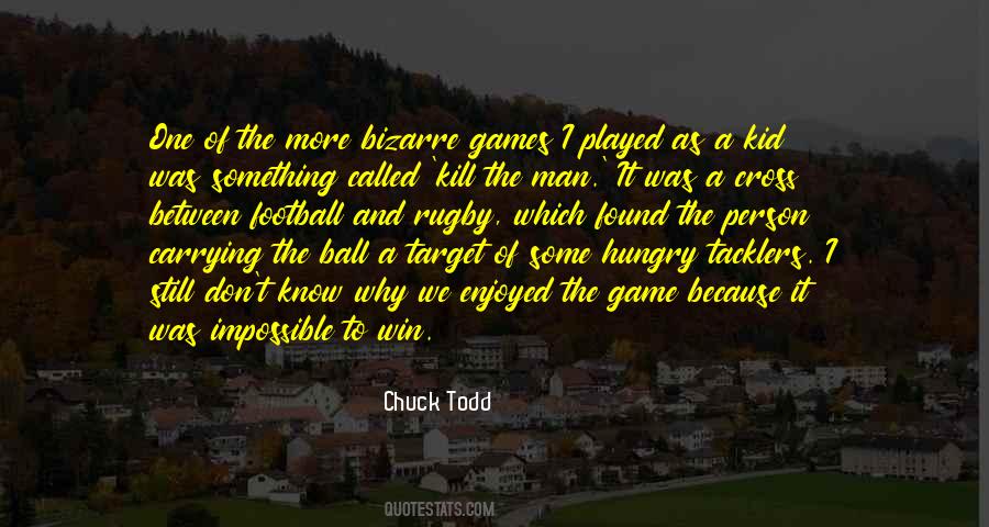 Chuck Todd Quotes #717043