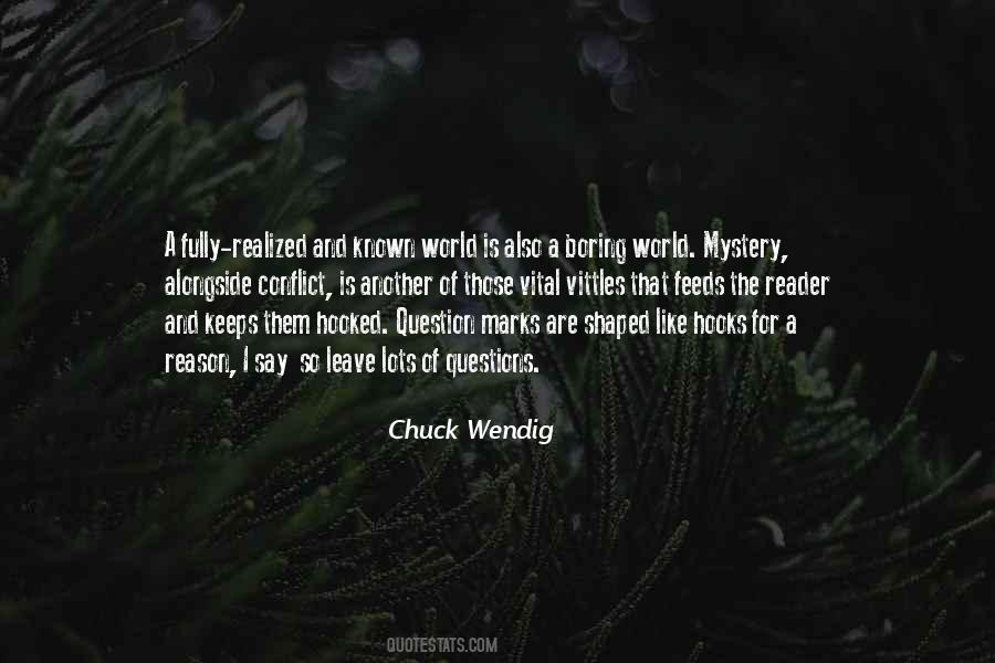 Chuck Wendig Quotes #287422