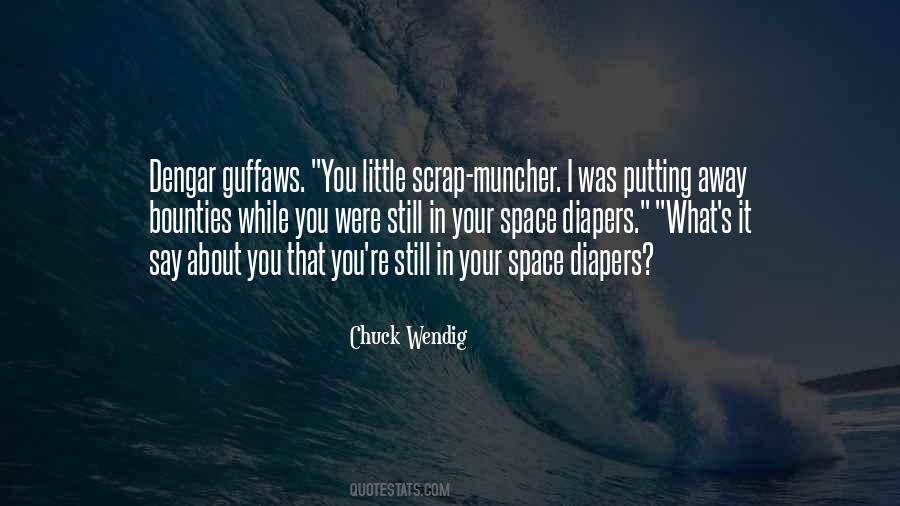 Chuck Wendig Quotes #577780