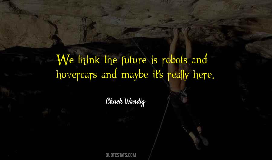 Chuck Wendig Quotes #995933