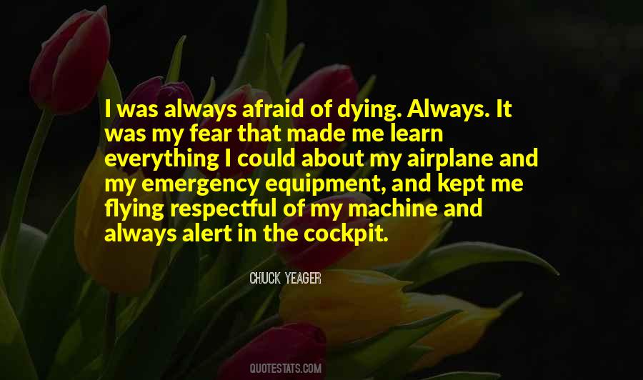 Chuck Yeager Quotes #1034978