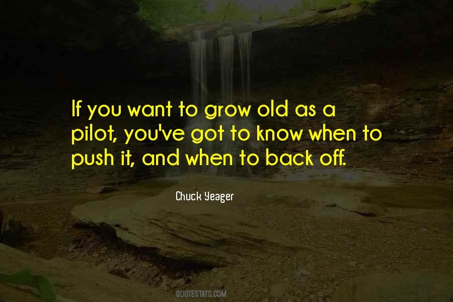 Chuck Yeager Quotes #1139544