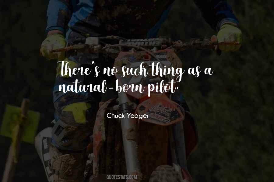 Chuck Yeager Quotes #1215321