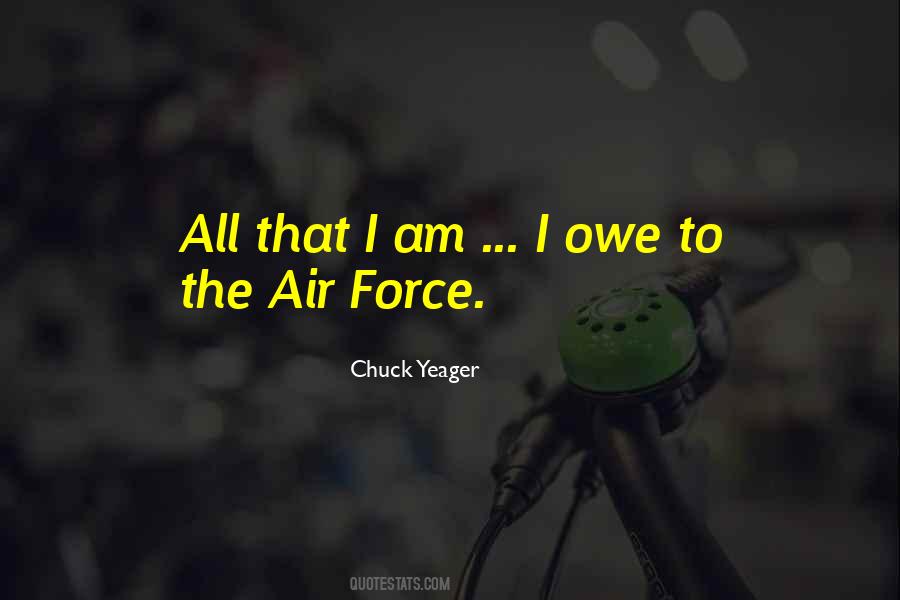 Chuck Yeager Quotes #784026