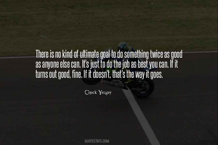 Chuck Yeager Quotes #872855